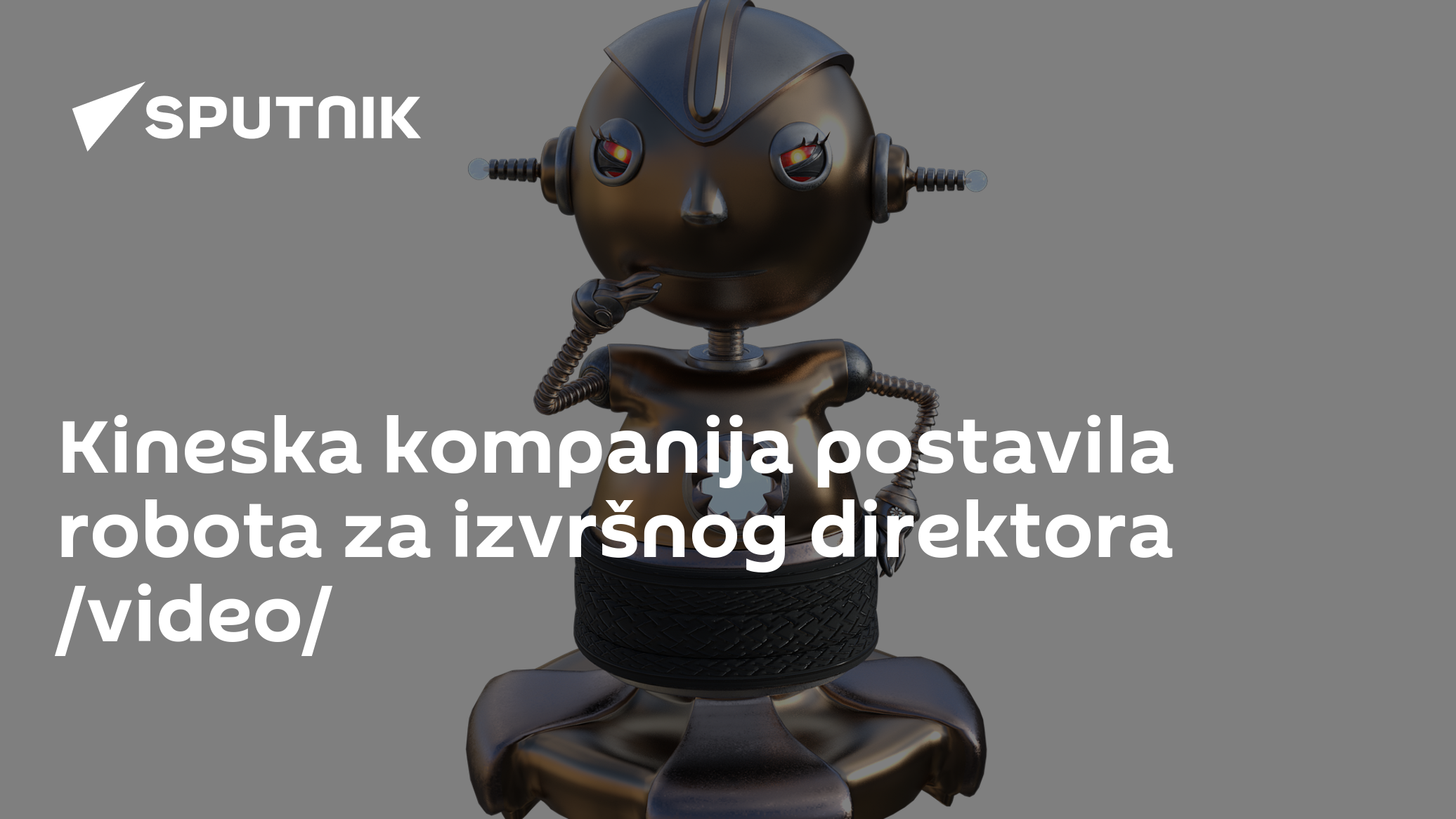 Kineska kompanija postavila robota za izvršnog direktora /video/ - 10. ...