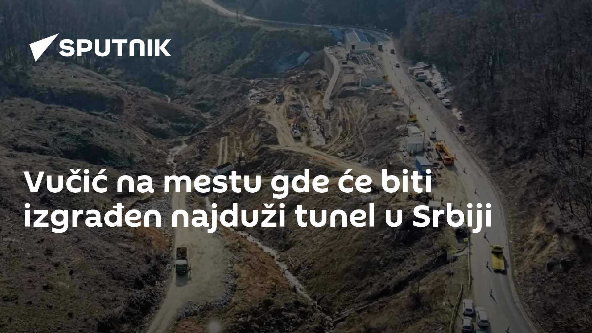 Vučić Na Mestu Gde će Biti Izgrađen Najduži Tunel U Srbiji 03012023 Sputnik Srbija 2124