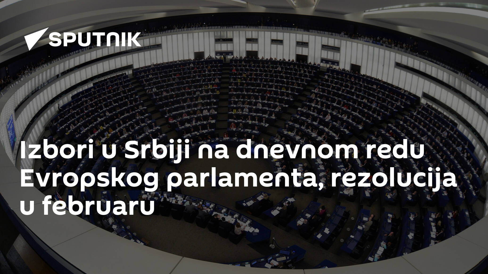 Izbori u Srbiji na dnevnom redu Evropskog parlamenta, rezolucija u