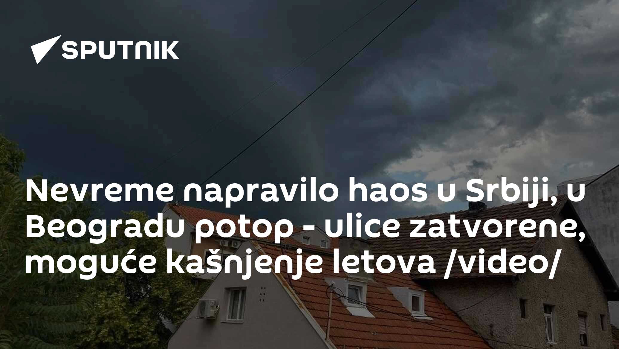 Nevreme Napravilo Haos U Srbiji, U Beogradu Potop - Ulice Zatvorene ...