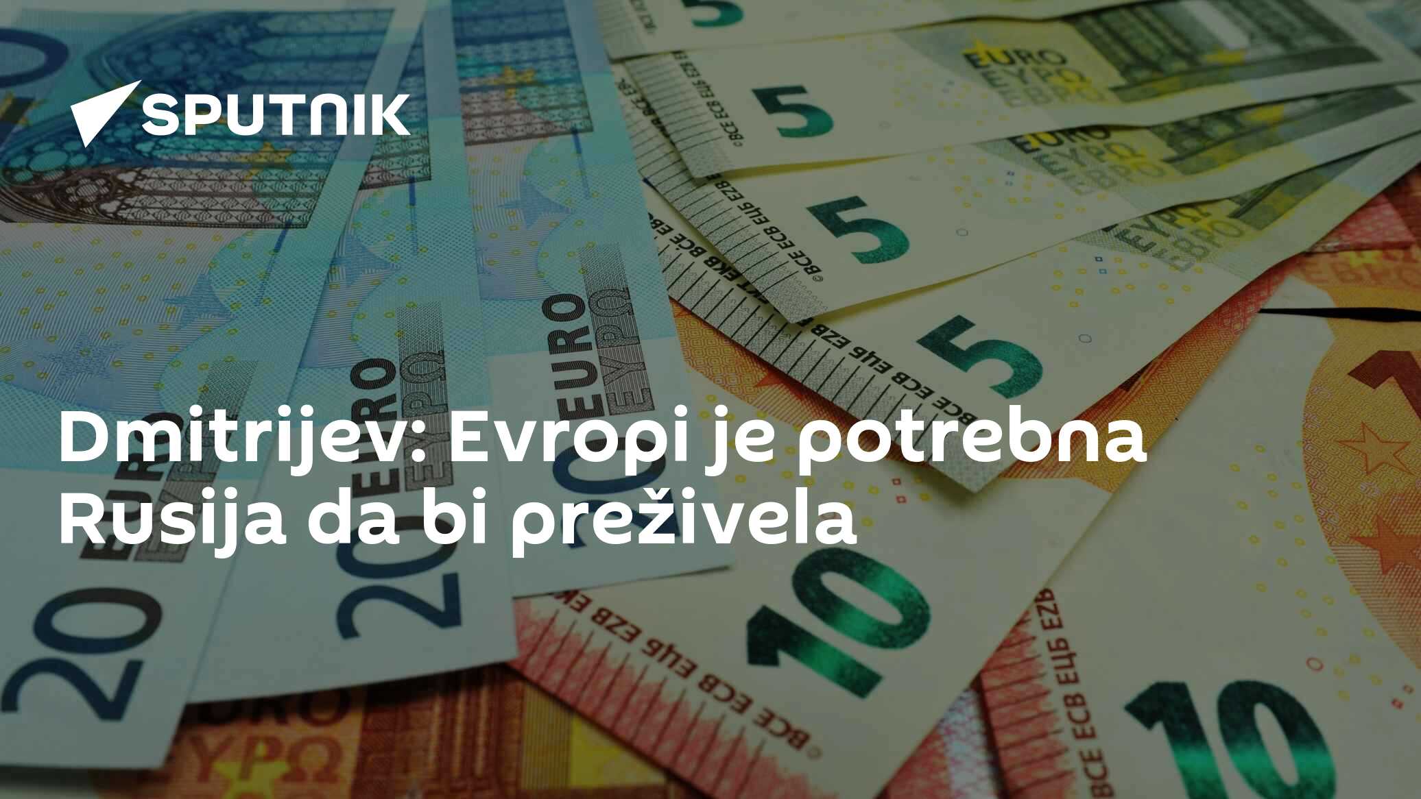 Dmitrijev: Evropi je potrebna Rusija da bi preživela