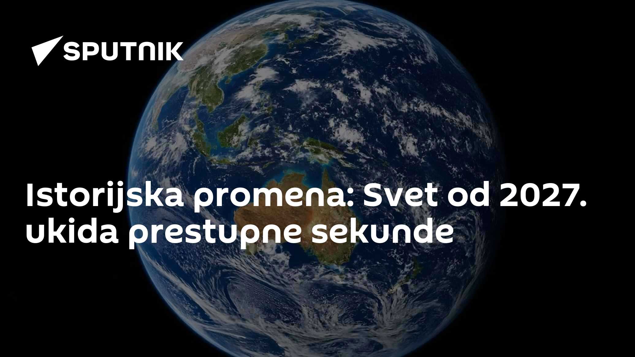 Istorijska promena: Svet od 2027. ukida prestupne sekunde
