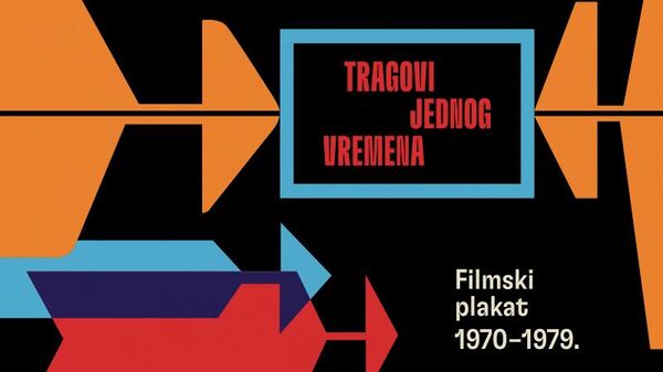 Plakat za izložbu „Tragovi jednog vremena: Filmski plakat 1970-1979” - Sputnik Srbija