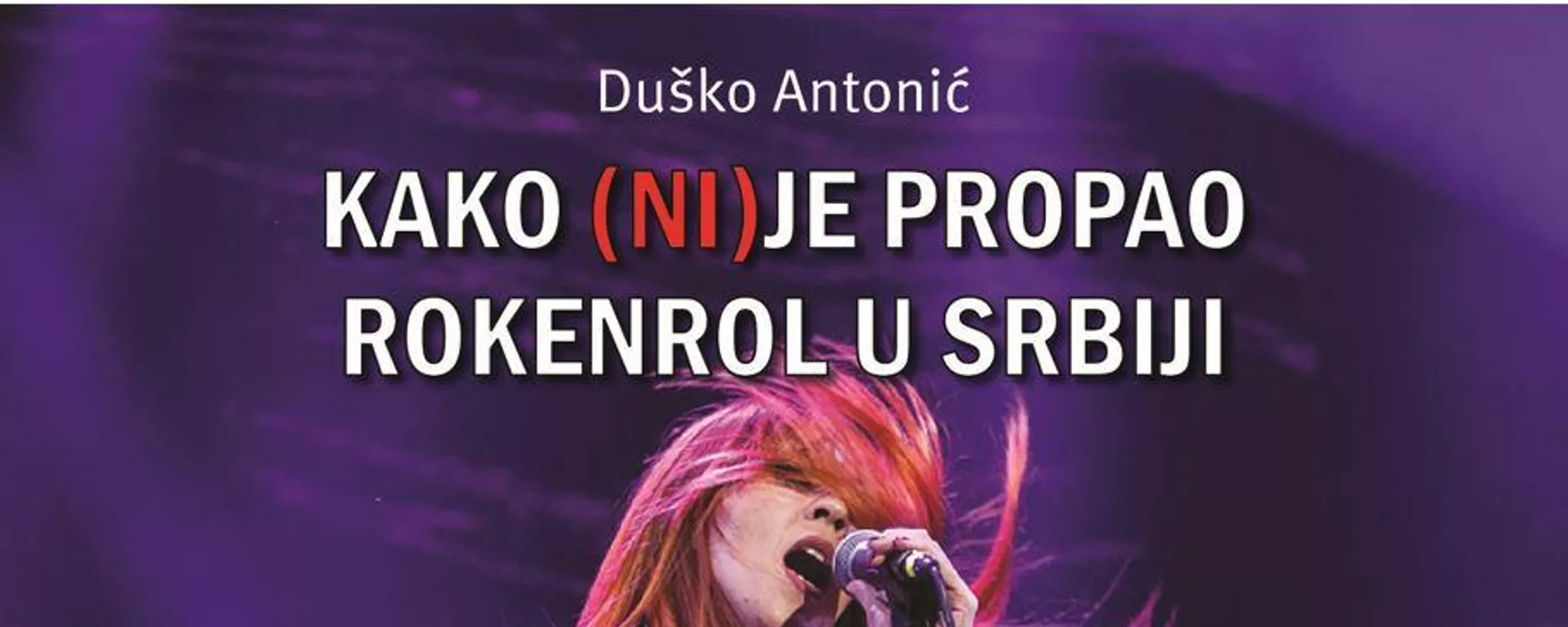 Naslovnica knjige Kako (ni)je propao rokenrol - Sputnik Srbija, 1920, 14.05.2022