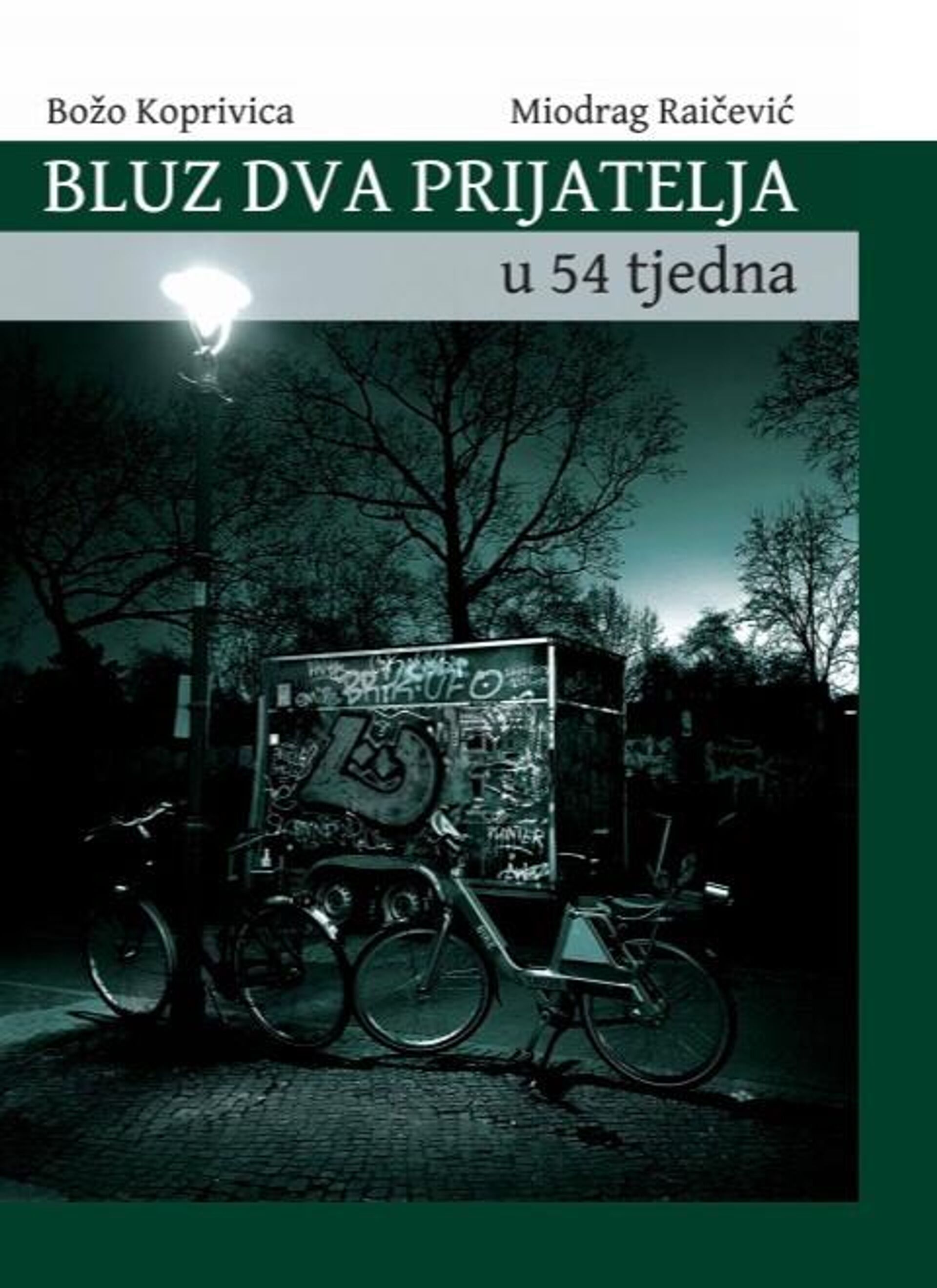 Naslovnica knjige Bluz dva prijatelja u 54 tjedna - Sputnik Srbija, 1920, 08.07.2022