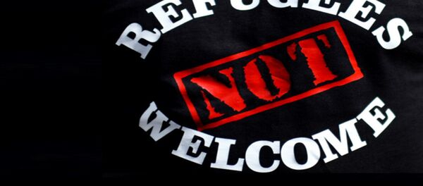 Избеглице нисте добри дошли - транспарент - Sputnik Србија